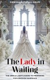 The Lady in Waiting The Lady in Waiting