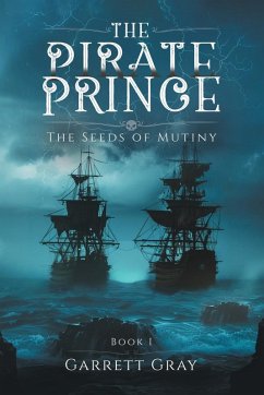 The Pirate Prince - Gray, Garrett