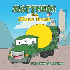 Matthew The Mixer Truck (eBook, ePUB)