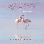 You, Me, and Your Retirement Years (eBook, ePUB)