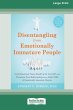 Disentangling from Emotionally Immature... - Bild 1