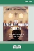 The Recovery-Minded Church