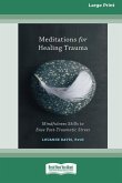 Meditations for Healing Trauma Meditations for Healing Trauma