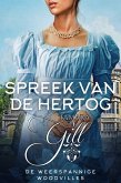 Spreek van de Hertog (De Weerspannige Woodvilles, #3) (eBook, ePUB) Spreek van de Hertog (De Weerspannige Woodvilles, #3) (eBook, ePUB)
