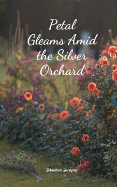 Cover Petal Gleams Amid the Silver Orchard