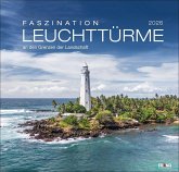 Faszination Leuchttürme Edition Kalender 2026 - An den Grenzen der Landschaft Faszination Leuchttürme Edition Kalender 2026 - An den Grenzen der Landschaft