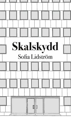 Skalskydd - Lidström, Sofia