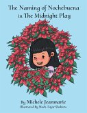 The Naming of Nochebuena in the Midnight Play (eBook, ePUB)