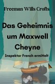 Das Geheimnis um Maxwell Cheyne