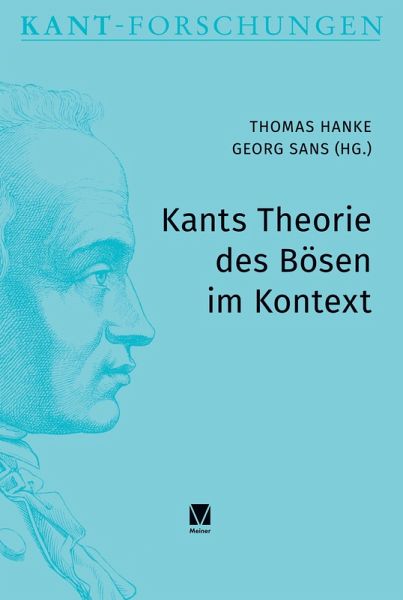 Kants Theorie des Bösen im Kontext