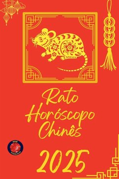 Rato Horóscopo Chinês 2025 - Rubi, Alina