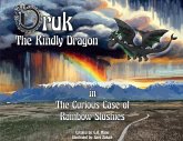 Druk The Kindly Dragon Druk The Kindly Dragon