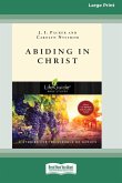 Abiding in Christ (16pt Large Print Format)