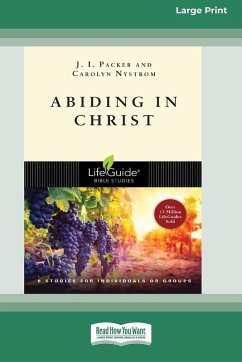 Cover Abiding in Christ (16pt Large Print Format)