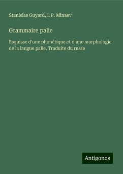 Grammaire palie - Guyard, Stanislas; Minaev, I. P.