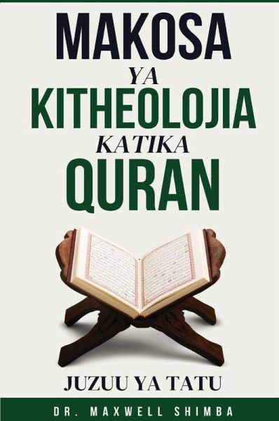 Makosa ya Kitheolojia Katika Quran Makosa ya Kitheolojia Katika Quran