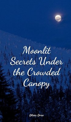 Cover Moonlit Secrets Under the Crowded Canopy