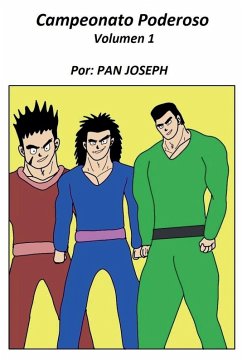 Campeonato Poderoso Volumen 1 - Joseph, Pan