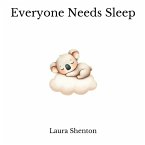 Everyone Needs Sleep Everyone Needs Sleep