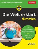 Die Welt erklärt für Dummies Tagesabreißkalender 2026 Die Welt erklärt für Dummies Tagesabreißkalender 2026