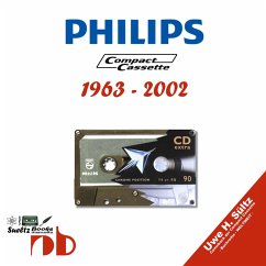 PHILIPS Compact Cassetten 1963 - 2002 (eBook, ePUB) - Sültz, Uwe H.