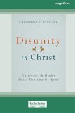 Disunity in Christ