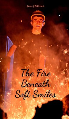 Cover The Fire Beneath Soft Smiles