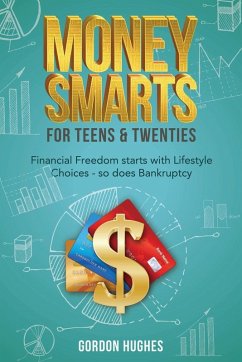 Cover Money Smarts for Teens & Twenties