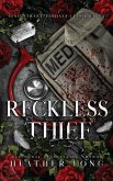 Reckless Thief