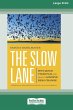 The Slow Lane - Bild 1