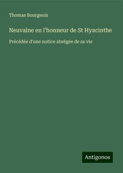 Neuvaine en l'honneur de St Hyacinthe - Bourgeois, Thomas