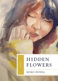 Hidden Flowers Hidden Flowers