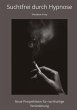 Suchtfrei durch Hypnose - Bild 1