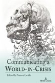 Communicating a World-in-Crisis
