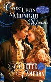 Once Upon a Midnight Dream Once Upon a Midnight Dream