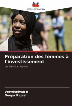 Préparation des femmes à l'investissement - R, Vettriselvan;Rajesh, Deepa