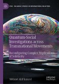 Quantum-Social Investigations across Transnational Movements (eBook, PDF)