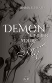 Demon Under Your Skin Demon Under Your Skin