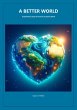 A Better World (eBook, ePUB) - Bild 1