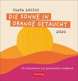 Clara Louise: Die Sonne in Orange getaucht Premium-Postkartenkalender 2026 - 53 Postkarten mit poetischen Gedanken Clara Louise: Die Sonne in Orange getaucht Premium-Postkartenkalender 2026 - 53 Postkarten mit poetischen Gedanken