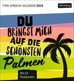 Typo-Sprüche-Kalender Postkartenkalender 2026 - Mit 53 Postkarten
