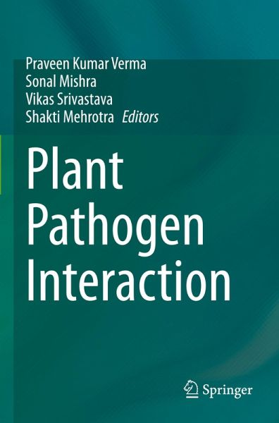 Plant Pathogen Interaction Plant Pathogen Interaction