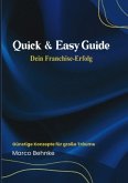 Quick & Easy Guide Dein Franchise Erfolg