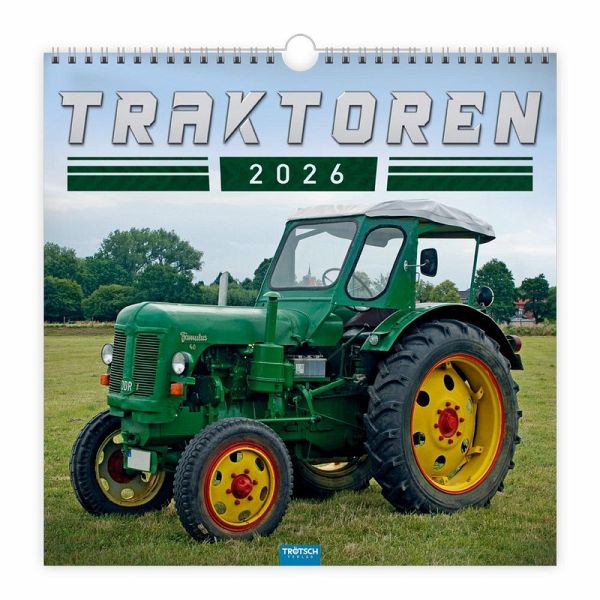 Trötsch Technikkalender Traktoren 2026 Trötsch Technikkalender Traktoren 2026