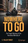Nowhere to Go Nowhere to Go