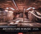 Architecture in Music Kalender 2026 - Musikinstrumente von innen Architecture in Music Kalender 2026 - Musikinstrumente von innen