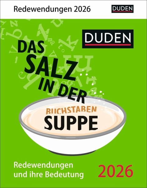Duden Das Salz in der (Buchstaben-)Suppe Tagesabreißkalender 2026