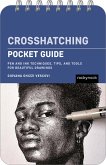Crosshatching: Pocket Guide (eBook, ePUB) Crosshatching: Pocket Guide (eBook, ePUB)