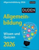 Duden Allgemeinbildung Tagesabreißkalender 2026 - Wissen und Quizzen Duden Allgemeinbildung Tagesabreißkalender 2026 - Wissen und Quizzen
