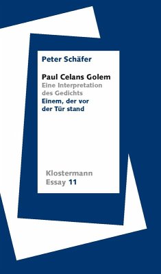 Paul Celans Golem - Schäfer, Peter